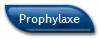 Prophylaxe